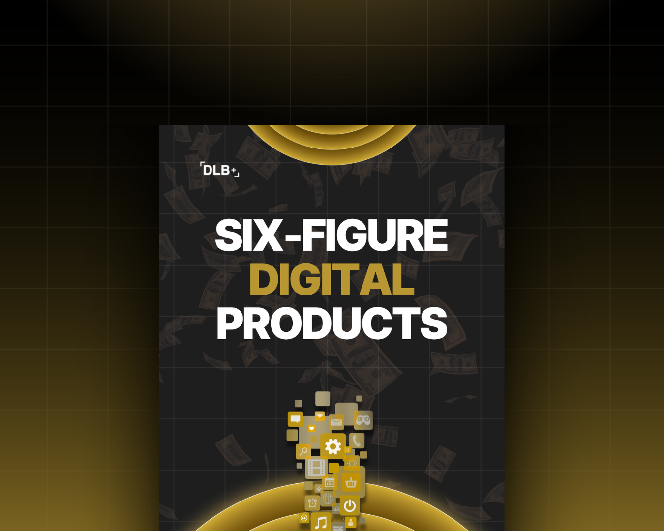 6-Figure Digital Products